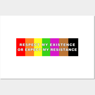 Gay Respect my Existence Posters and Art